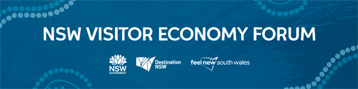 The NSW Visitor Economy Forum is sponsored by the NSW Government, Destination NSW and Feel New South Wales