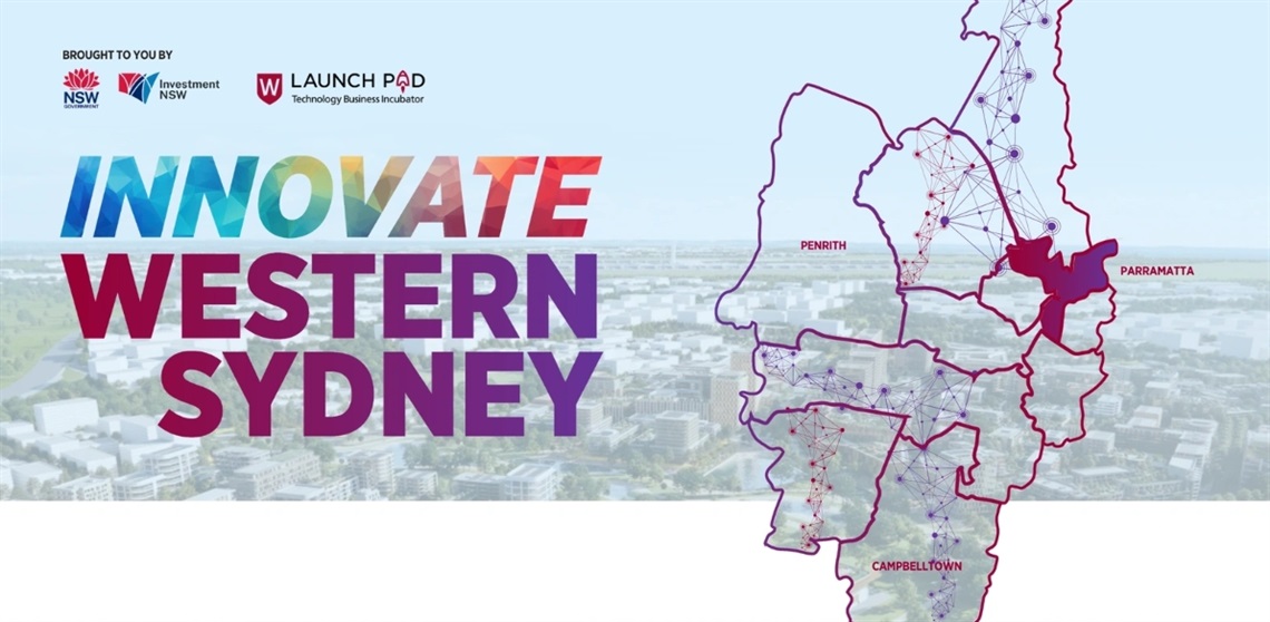 This event is proudly brought to you by Investment NSW and the Western Sydney University Launchpad.