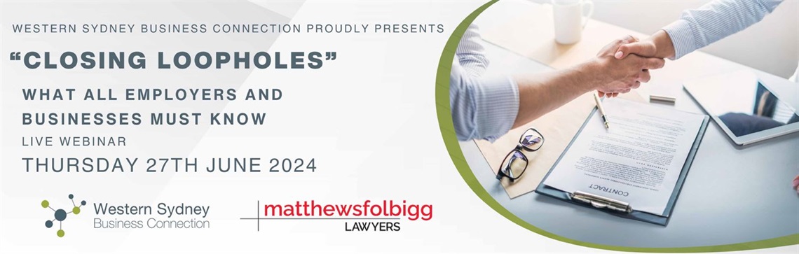 Closing Loopholes, online webinar, Thursday 27 June 2024, 11am to 12pm
