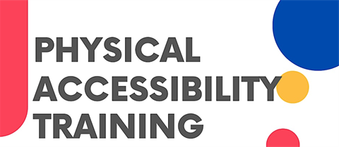 Physical accessibility training, online webinar, Wednesday 24 April from 7:45am to 8:30am