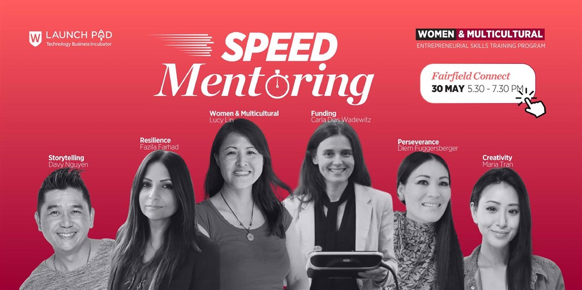 Speed Mentoring, Western Sydney University Launch Pad, Thursday 30 May 2024, 5.30pm to 7.30pm, Fairfield Connect, 54 Smart Street Fairfield NSW 2165